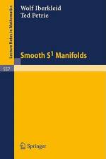 Smooth S1 Manifolds af Wolf Iberkleid