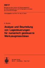 Analyse und Beurteilung von Lagesteuerungen für numerisch gesteuerte Werkzeugmaschinen af K. Boelke
