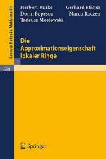 Die Approximationseigenschaft lokaler Ringe af H. Kurke