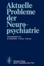 Aktuelle Probleme der Neuropsychiatrie af M. Gottschaldt
