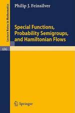 Special Functions, Probability Semigroups, and Hamiltonian Flows af P. J. Feinsilver
