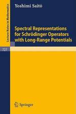 Spectral Representations for Schrödinger Operators with Long-Range Potentials af Yoshimi Saito