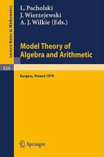 Model Theory of Algebra and Arithmetic af J. Wierzejewski