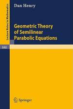 Geometric Theory of Semilinear Parabolic Equations af Daniel Henry