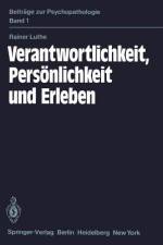 Verantwortlichkeit, Persönlichkeit und Erleben af R. Luthe