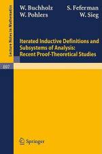 Iterated Inductive Definitions and Subsystems of Analysis: Recent Proof-Theoretical Studies af W. Buchholz