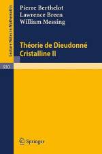 Theorie de Dieudonne Cristalline II af P. Berthelot