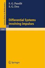 Differential Systems Involving Impulses af S. G. Deo