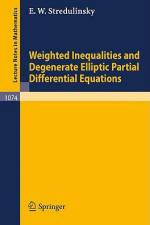 Weighted Inequalities and Degenerate Elliptic Partial Differential Equations af E. W. Stredulinsky