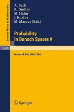 Probability in Banach Spaces V af James Kuelbs