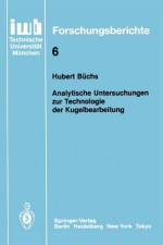Analytische Untersuchungen zur Technologie der Kugelbearbeitung af Hubert Büchs