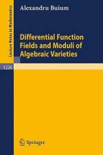Differential Function Fields and Moduli of Algebraic Varieties af Alexandru Buium
