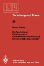 Konfigurierbarer Funktionsblock Geometriedatenverarbeitung für numerische Steuerungen af Bernd Walker