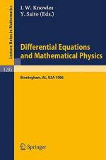 Differential Equations and Mathematical Physics af Yoshimi Saito