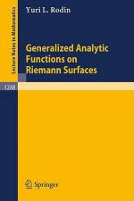 Generalized Analytic Functions on Riemann Surfaces af Yuri L. Rodin