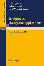 Semigroups. Theory and Applications af Gerard Lallement