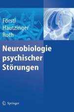 Neurobiologie psychischer Störungen af Hans Förstl