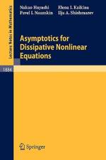 Asymptotics for Dissipative Nonlinear Equations af Pavel Naumkin