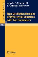 Non-Oscillation Domains of Differential Equations with Two Parameters af Angelo B. Mingarelli