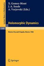 Holomorphic Dynamics af Xavier Gomez-Mont