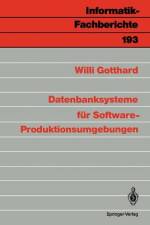 Datenbanksysteme für Software-Produktionsumgebungen af Willi Gotthard