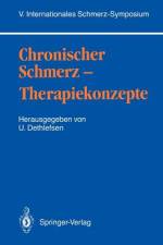 Chronischer Schmerz ¿ Therapiekonzepte af Uwe Dethlefsen