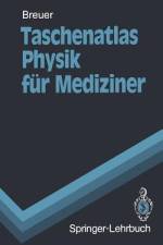Taschenatlas Physik für Mediziner af Hans Breuer