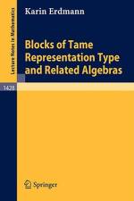 Blocks of Tame Representation Type and Related Algebras af K. Erdmann