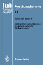 Konzeption und Einsatzplanung flexibel automatisierter Montagesysteme af Maximilian Schmidt