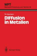 Diffusion in Metallen af Theodor Heumann