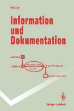 Information und Dokumentation af Rolf G. Henzler