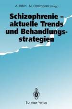 Schizophrenie ¿ aktuelle Trends und Behandlungsstrategien af Arthur Rifkin