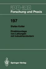 Direktmontage von Leitungen mit Industrierobotern af Stefan Koller