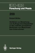 Verfahren zur Bewertung von Auftrags-Durchlaufzeiten in den indirekt-produktiven Bereichen von Maschinenbau-Unternehmen af Robert Muller