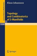 Topology and Combinatorics of 3-Manifolds af Klaus Johannson