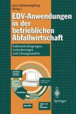 EDV-Anwendungen in der betrieblichen Abfallwirtschaft af Lutz Schimmelpfeng