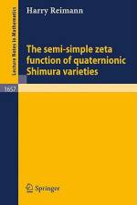 The semi-simple zeta function of quaternionic Shimura varieties af Harry Reimann