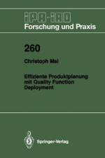 Effiziente Produktplanung mit Quality Function Deployment af Christoph Mai