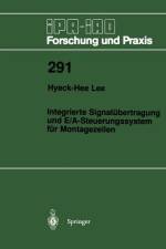 Integrierte Signalübertragung und E/A-Steuerungssystem für Montagezellen af Hyeck-Hee Lee