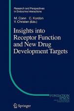 Insights into Receptor Function and New Drug Development Targets af Claude Kordon
