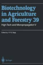 High-Tech and Micropropagation V af Y. P. S. Bajaj