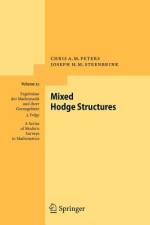 Mixed Hodge Structures af Joseph H. M. Steenbrink