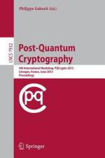 Post-Quantum Cryptography af Philippe Gaborit