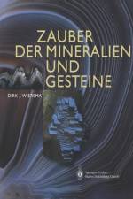 Zauber der Mineralien und Gesteine af Dirk J. Wiersma