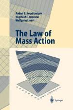 The Law of Mass Action af Andrei B. Koudriavtsev