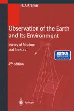 Observation of the Earth and Its Environment af Herbert J. Kramer