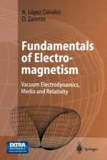 Fundamentals of Electromagnetism af Damian Zanette