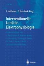 Interventionelle kardiale Elektrophysiologie af Gerhard Steinbeck