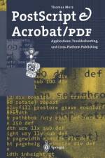 PostScript & Acrobat/PDF af Thomas Merz