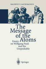 The Message of the Atoms af Kalervo V. Laurikainen